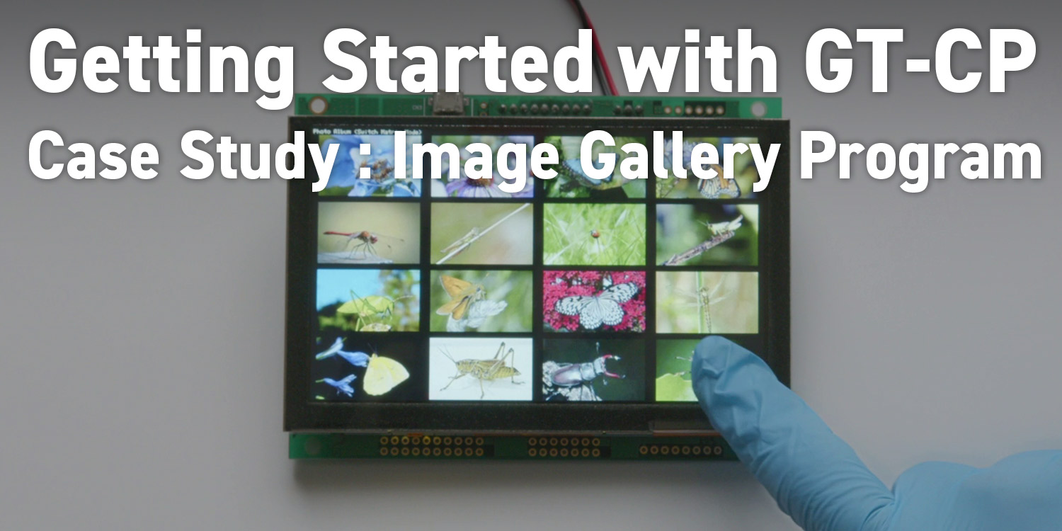 Getting Started with GT-CP | Case Study : Image Gallery Program